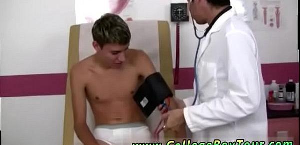  Doctor undress gay movie and guy boys fuckers I did the regular